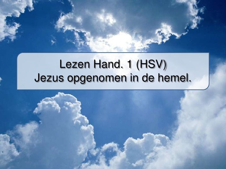 Wat betekend Hemelvaart?? Wat betekend Hemelvaart??