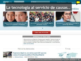 La tecnología al servicio de causas…




5               ‘Cogobernar’. Jordi Graells Costa. Congreso de Empresa 2.0 y Social Business. Sevilla, 18-19 de mayo de 2012 CC – BY
                3.0
 