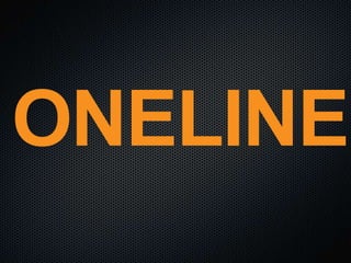 ONELINE
 