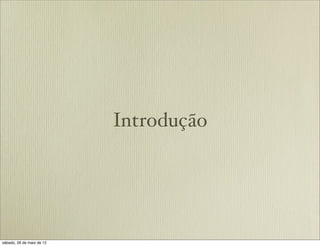 Introdução
 