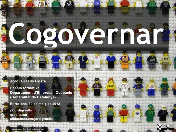 Cogovernar    Jordi Graells Costa    Sessió formativa    Departament d’Empresa i Ocupació    (Generalitat de Catalunya)   ...