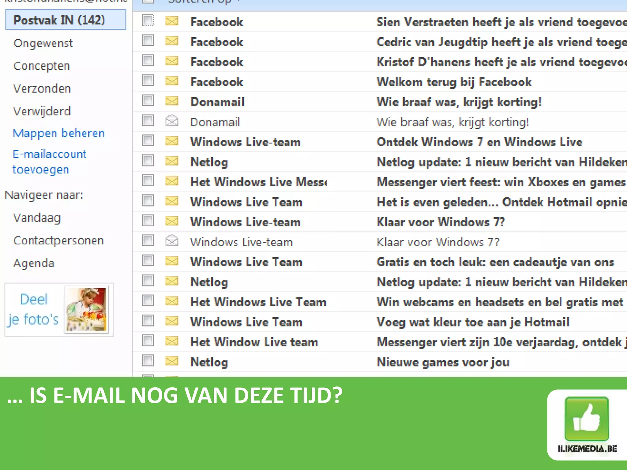 … IS E-MAIL NOG VAN DEZE TIJD?
 
