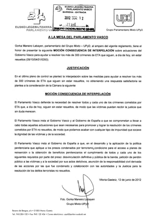 20120612 UPyD. MCI sobre actuaciones del Gobierno Vasco para ayudar a resolver los más de 300 crímenes de
ETA que siguen sin
estar resueltos
(33898).pdf
 