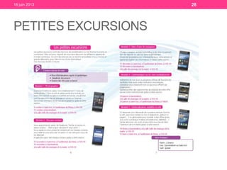 PETITES EXCURSIONS
18 juin 2013 28
 