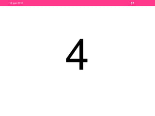 4
18 juin 2013 87
 