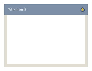 Why Invest?
 