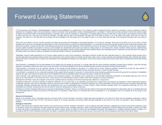 Forward Looking Statements

For the purposes of the following, “Misrepresentation” means an untrue statement of a material fact, or an omission to state a material fact that is required to be stated, or that is necessary to make a
statement not misleading in light of the circumstances in which it was made. If this presentation contains a Misrepresentation, a purchaser in Ontario who purchases securities of Shona has, without regard
to whether the purchaser relied on the Misrepresentation, a statutory right of action for rescission or, alternatively, for damages against Shona, provided that no action shall be commenced to enforce a right
of action more than (a) in the case of an action for rescission, 180 days after the date of the transaction that gave rise to the cause of action; or (b) in the case of any action, other than an action for
rescission, the earlier of (i) 180 days after the purchaser first had knowledge of the facts giving rise to the cause of action, or (ii) three years after the date of the transaction that gave rise to the cause of
action.
action

Shona will not be liable if it proves that the purchaser purchased the securities with knowledge of the Misrepresentation. In an action for damages, Shona will not be liable for all or any portion of those
damages that it proves do not represent the depreciation in value of the securities as a result of the Misrepresentation. In no case will the amount recoverable exceed the price at which the securities were
sold to the purchaser. Investors should refer to the applicable provisions of the securities legislation of their respective provinces or territories for the particulars of these rights or consult with a legal advisor.
Forecast capital expenditures are based on Shona’s current budgets and development plans which are subject to change based on commodity prices, market conditions, drilling success, potential timing
delays and access to cash, cash flow, available credit and third party participation. Shona’s capital budget has been prepared based upon anticipated costs for equipment and services which are subject to
fluctuation based upon market conditions, availability and potential changes or delays in capital expenditures.

Additionally, forecast capital expenditures do not include capital required to pursue future acquisitions. Anticipated production growth has been estimated based on (i) the proposed drilling program with a
success rate based upon historical drilling success and an evaluation of the particular wells to be drilled and has been risked, and (ii) current production and anticipated decline rates. Although the forward-
looking information contained herein is based upon assumptions which Management believes to be reasonable, Shona cannot assure investors that actual results will be consistent with this forward-looking
information.

“Best Estimate” is considered to be the best estimate of the quantity that will actually be recovered. It is equally likely that the actual remaining quantities recovered will be greater or less than the best
estimate. If probabilistic methods are used, there should be at least a 50 Percent probability (P50) that the quantities actually recovered will equal or exceed the best estimate.
“High Estimate” is considered to be an optimistic estimate of the quantity that will actually be recovered. It is unlikely that the actual remaining quantities recovered will exceed the high estimate. If
probabilistic methods are used there should be at least a 10 percent probability (P10) that the quantities actually recovered will equal or exceed the high estimate
                            used,                                                                                                                              estimate.
“Low Estimate” is considered to be a conservative estimate of the quantity that will actually be recovered. It is likely that the actual remaining quantities recovered will exceed the low estimate. If probabilistic
methods are used, there should be at least a 90 percent probability (P90) that the quantities actually recovered will equal or exceed the low estimate.
“Mean Estimate” is the statistical mean resource value for each exploration prospect. The statistical mean is dependent on the estimated probabilistic distribution of recoverable resources and is not the
same as the “best estimate” or P50 resource volume. These values can be arithmetically summed to obtain a total mean estimate for a group of prospects.
“Management Estimates” means the evaluation conducted by qualified reserves evaluators of the Shona technical team, effective 01 January 2012.
“Prospective Resources” are those quantities of petroleum estimated, as of a given date, to be potentially recoverable from undiscovered accumulations by application of future development projects.
Prospective resources have both an associated chance of discovery and a chance of development. Prospective Resources are further subdivided in accordance with the level of certainty associated with
recoverable estimates assuming their discovery and development and may be subclassified based on project maturity. Unless otherwise indicated herein, the Prospective Resources set out in this
presentation are unrisked, meaning that they are not risked for chance of development or chance of discovery.
Estimates of unrisked Prospective Resources are pursuant to Management Estimates. There is no certainty that any portion of the resources will be discovered. If discovered, there is no certainty that it will
be commercially viable to produce any portion of the resources. If a discovery is made, there is no certainty that it will be developed or, if it is developed, there is no certainty as to the timing of such
development.

Barrels of Oil Equivalent
Barrels of oil equivalent (boe) is calculated using the conversion factor of 6 Mcf (thousand cubic feet) of natural gas being equivalent to one barrel of oil. Boes may be misleading, particularly if used in
isolation. A boe conversion ratio of 6 Mcf:1 bbl (barrel) is based on an energy equivalency conversion method primarily applicable at the burner tip and does not represent a value equivalency at the
wellhead.
wellhead
Analogous Information
Certain noted drilling and completion data provided in this document may constitute "analogous information", such as mapping information obtained in geographical proximity to prospective exploratory lands
to be held by Shona. Such information has been obtained from government sources, regulatory agencies or other industry participants. Management of Shona believes the information is relevant as it helps
to define the reservoir characteristics in which Shona may hold an interest. Shona is unable to confirm that the analogous information was prepared by a qualified reserves evaluator or auditor or in
accordance with the COGE Handbook and therefore, the reader is cautioned that the data relied upon by Shona may be in error and/or may not be analogous to such lands to be held by Shona.
 