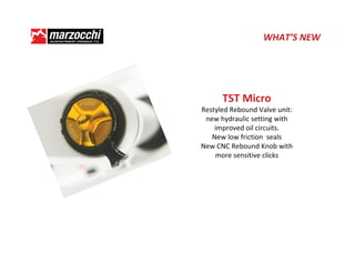 t, d͛^ Et




      d^d DŝĐƌŽ
ZĞƐƚǇůĞĚ ZĞďŽƵŶĚ sĂůǀĞ ƵŶŝƚ͗
 ŶĞǁ ŚǇĚƌĂƵůŝĐ ƐĞƚƚŝŶŐ ǁŝƚŚ
    ŝŵƉƌŽǀĞĚ Žŝů ĐŝƌĐƵŝƚƐ͘
   EĞǁ ůŽǁ ĨƌŝĐƚŝŽŶ ƐĞĂůƐ
EĞǁ E ZĞďŽƵŶĚ ŶŽď ǁŝƚŚ
    ŵŽƌĞ ƐĞŶƐŝƚŝǀĞ ĐůŝĐŬƐ
 