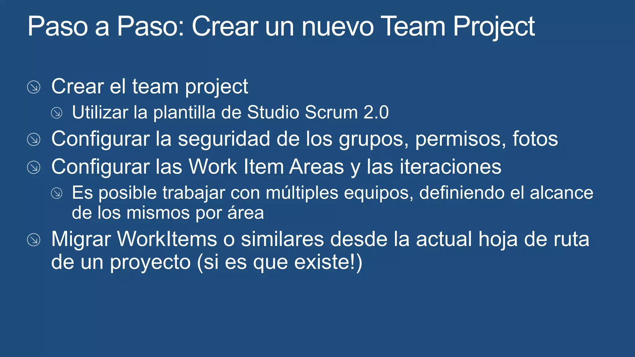 Paso a Paso: Crear un nuevo Team Project
 