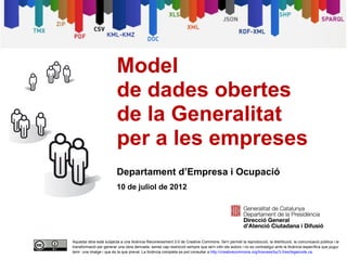 Model
                         de dades obertes
                         de la Generalitat
                         per a ...