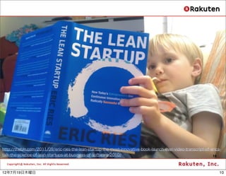 http://thebln.com/2011/09/eric-ries-the-lean-startup-the-most-innovative-book-launch-ever-video-transcript-of-erics-
talk-...