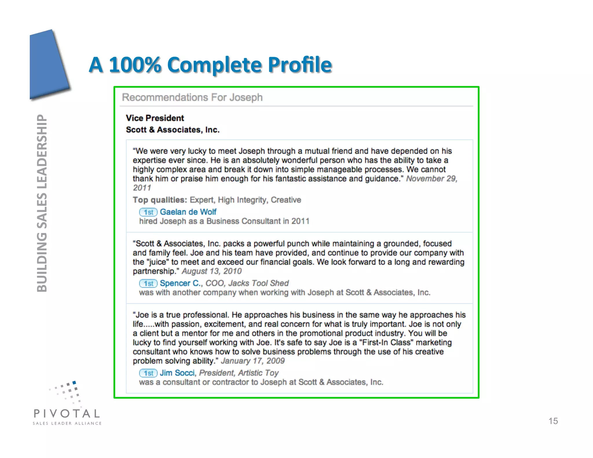 BUILDING	
  SALES	
  LEADERSHIP	
  




15
 