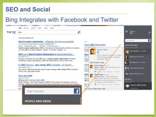 SEO and Social
Bing Integrates with Facebook and Twitter
 