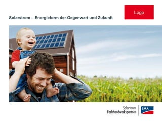 Logo
Solarstrom – Energieform der Gegenwart und Zukunft
 