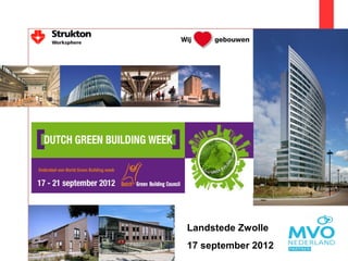 Landstede Zwolle
17 september 2012
 