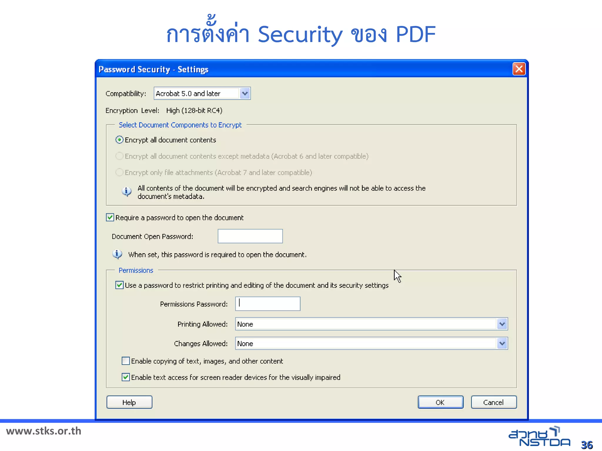 การต^งค-า Security ของ PDF




www.stks.or.th
                                              36
 