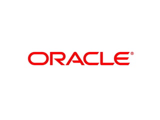 1   Copyright © 2012, Oracle and/or its affiliates. All rights reserved.
 