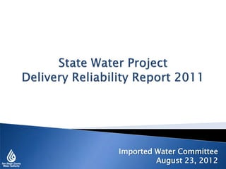 Imported Water Committee
August 23, 2012
 