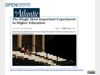 http://www.theatlantic.com/business/archive/2012/07/the-single-most-important-experiment-in-higher-education/259953/
 