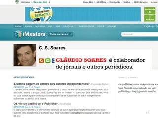 CLÁUDIO SOARES é colaborador
de jornais e outros periódicos.




     ObliqPress.com               17
 