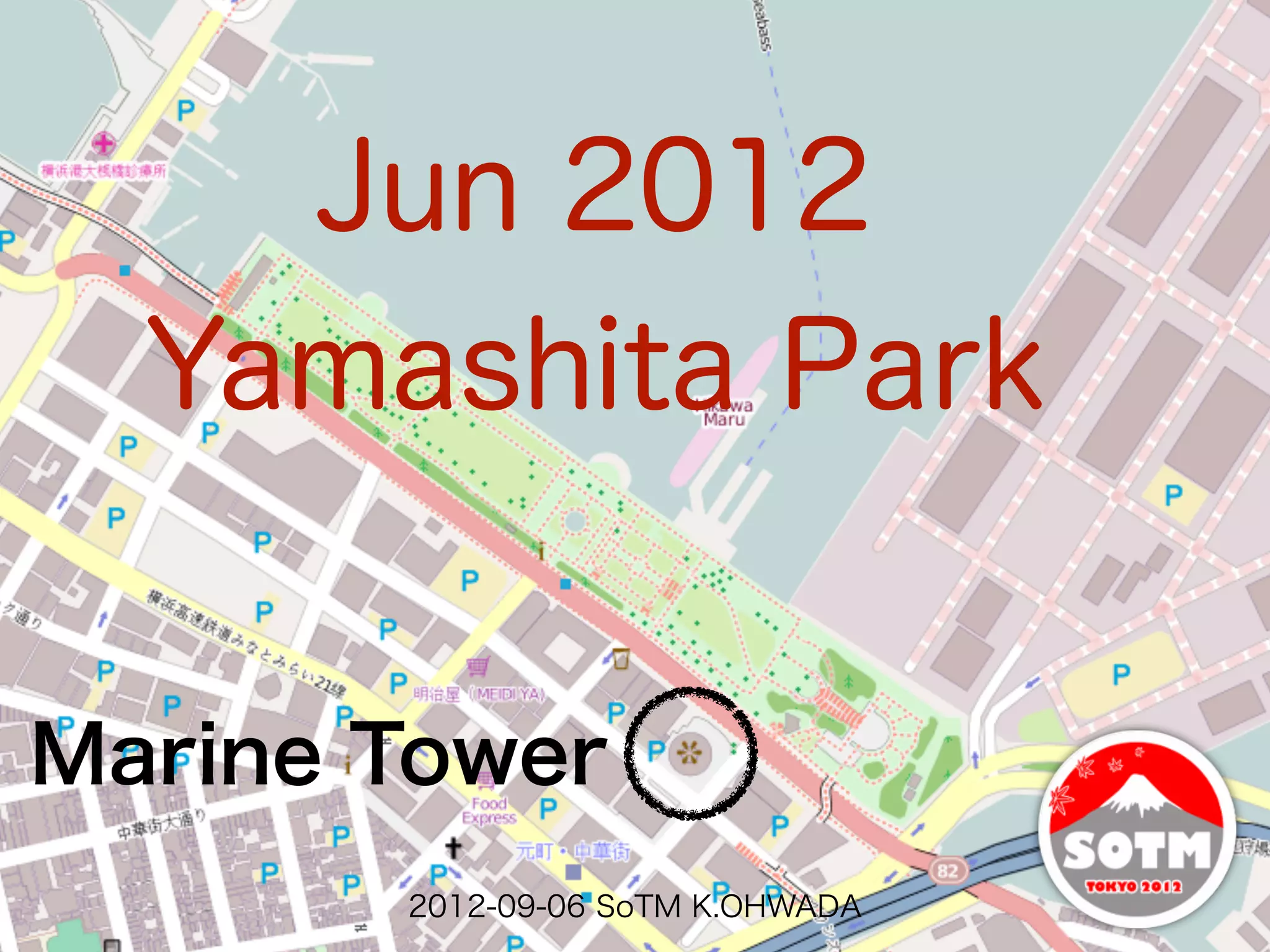 Jun 2012
  Yamashita Park


Marine Tower
       2012-09-06 SoTM K.OHWADA
 