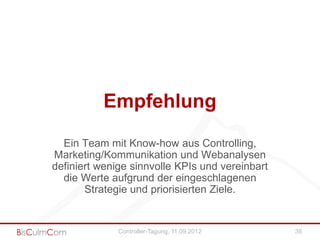 These 2

«Werte werden geschätzt,
   nicht berechnet!»




       Wert-Schätzung

       Controller-Tagung, 11.09.2012   35
 