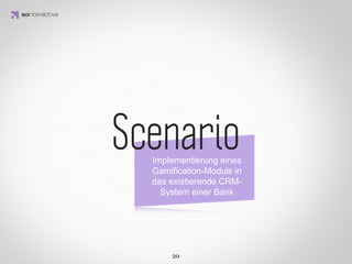 Warum Gamiﬁcation
         IDEA KREATYWNA
   funktioniert?
                     Der Spieler

                        Der Schlüssel zu
                     effektiver Gamiﬁcation
 