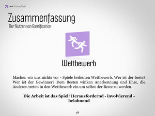 Hauptpunkte

   Zusatzpunkte
   Schulungen

  Bewertungen

    Aufgaben         IDEA KREATYWNA
                              Büro
                        Nach Erreichen der einzelnen Levels steigt der Spieler von
   Handlungen
                      Etage zu Etage auf und bekommt jedes Mal ein besseres Büro
Benachrichtigungen                    mit verbesserter Ausstattung
                               (und der Möglichkeit es zu personalisieren)
    Rezeption

   Beobachten
 