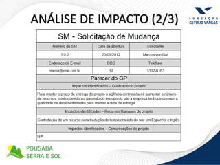 ANÁLISE DE IMPACTO (2/3)
 