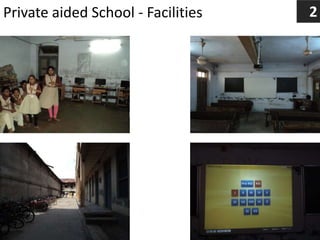 Private aided School - Facilities 2
 