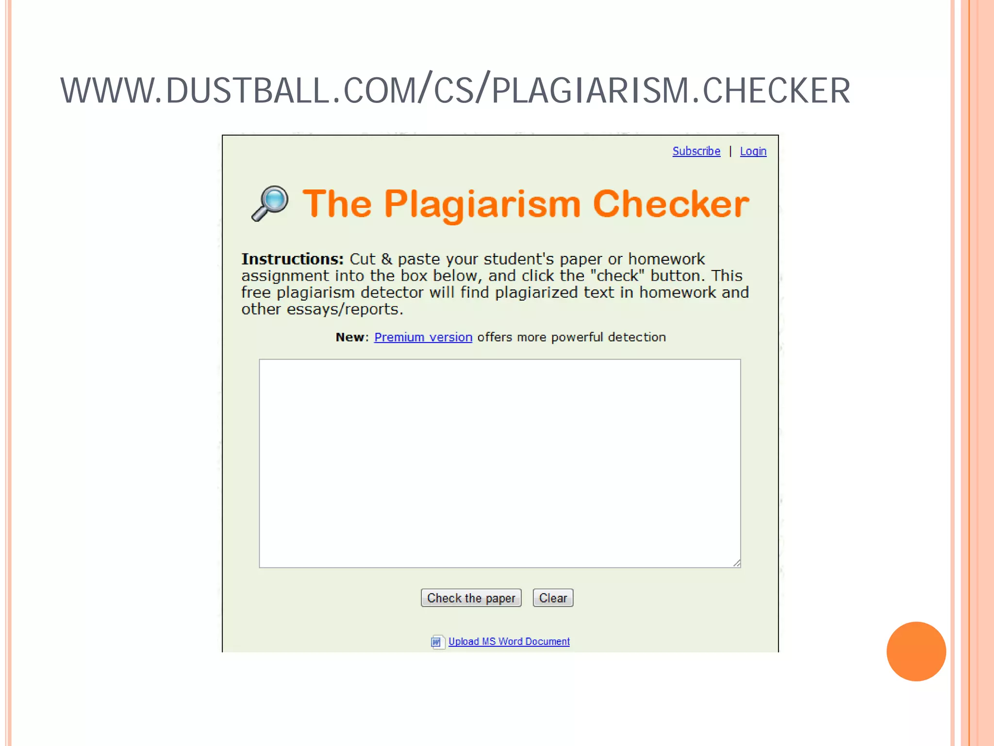 WWW.DUSTBALL.COM/CS/PLAGIARISM.CHECKER
 