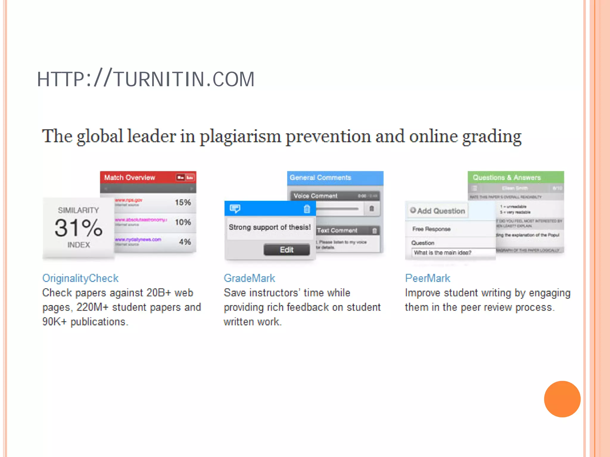 HTTP://TURNITIN.COM
 