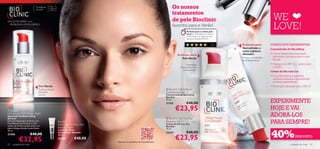 Problemas
                                 de pele
                                              Para
                                              todas as
                                              idades
                                                                                                                                 Os nossos
                                                                                                                                 tratamentos
                                                                                                                                 de pele Bioclinic                                                              WE
                                                                                                                                                                                                                LOVE!
SOLUÇÕES SÉRIAS para
  PROBLEMAS DE PELE SÉRIOS
                                                                                                                                 favoritos para o Verão!
                                                                                                                                               Perfeito para a minha pele
                                                                                                                                               seca! A minha pele ﬁca macia e
                                                                                                                                               confortável, e as rugas do meu
                                                                                                                                               pescoço desapareceram!!!

                                                                                                                                                                          Je nny,
                                                                                                                                                                         Suécia         A solução para:       PORQUE DEVE EXPERIMENTAR:
                                                                                                                                                                                       Vermelhidão e         Concentrado de Dia Lifting
                                                                                                                                                                                        vasos capilares
                                                                                                                                      A solução para:                                   dilatados             • O Pure Retinol tem uma acção
                                                                                                                                                                                        Reduz a vermelhidão     reﬁrmante duradoura para a pele
                                                                                                                                         Pele ﬂácida                                                           ﬂácida
                                                                                                                                                                                        instantaneamente
                                                                                                                                               Tratamento                                                     • Protege com SPF 15 – óptimo para
                                                                                                                                         reﬁrmante de dia                                                       o Verão!
                                                                                                                                            revolucionário
                                                                                                                                                                                                              Creme de Dia com Cor
                                                                                                                                                                                                              • A sua fórmula de tonalidade
                                                                                                                                                                                                                amarela neutraliza a vermelhidão
                                                                                                                                                                                                                de forma instantânea!
                                    Pele ﬂácida                                                                                                                                                              • Protecção adicional com o SPF 15
                                    Acção profunda                                                                           Bioclinic Lifting Power
                                    enquanto                                                                                Concentrate Day
                                    dorme                                                                                   Concentrado de Dia Lifting
                                                                                                                            Bioclinic
                                                                                                                            30 ml.
                                                                                                                            21353              €40,00                                                         EXPERIMENTE
  Bioclinic                                                                                                                        €23,95                                                                    HOJE E VAI
Lifting Super Rich Repair Night
Reparador de Noite Lifting
Bioclinic                                                                                                                    Bioclinic Soft Tint Red
                                                                                                                                                                                                              ADORÁ-LOS
Nutritivo Reparador de Noite com
Pure Retinol que funciona a nível
celular, de forma a proporcionar um
                                                         Bioclinic
                                                         Red Away Dynamic Skin
                                                                                                                            Reductor Day
                                                                                                                            Creme de Dia com Cor
                                                                                                                                                                                                              PARA SEMPRE!
                                                                                                                            Bioclinic
                                                         Recover Night


                                                                                                                                                                                                              40%
efeito lifting profundo à pele ﬂácida.                                                                                      30 ml.
30 ml.                                                   Creme de Noite

                          €40,00
                                                         Concentrado Bioclinic                                              22454              €40,00
                                                                                                                                    €23,95
21356                                                    30 ml.

             €32,95
                                                                                                                                                                                                                                   DESCONTO
                                                         22449         €40,00
                                                                                 Descubra os benefícios da Gama Bioclinic
52   cuidados do rosto                                                                                                                                                                                                         cuidados do rosto   53
 