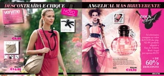 OÁSIS URBANO

DESCONTRAÍDA E CHIQUE                                                          ANGELICAL MAS IRREVERENTE
                                                  NOVO
                                                  E D IÇ Ã
                   DA ORIFLAME                               O LI M
                                                                    I TA D
                                                                           A
                 sis de calma
Foge para um oá de e aproveita
                da
dentro da tua ci s fabulosos de
os produtos e look
 Very Me.


 Ashley Necklace
Colar Ashley                               
Colar deslumbrante de contas                   Maravilhosas contas
transparentes, cobertas em chiffon             forradas com chiffon
de poliéster. Sem níquel. Dimensões:
comprimento 90 cm + 6 cm de
corrente de extensão
                                                                                                                                               Ao efectuares
                      €13,00
24496
                                                                                                                                            compras no valor
                 €8,95                                                                                                                     de €12,00 das pág.
                                                                                                                                              82–89, poderás
                                                                                                                                                   adquirir a
                                                                                                                                              Eau de Toilette
                                                                                                                                                 Rock Angel
                                                                                                                                           por apenas €8,95!
                                                                                      Rock Angel Eau de Toilette                                     + DE

                                                                                                                                               60%
 Ashley Bag                                                                           Eau de Toilette Rock Angel
Bolsa Ashley                                                                           Vive a vida no limite com a audácia da Eau de
Bonita bolsa com folhos, em imitação                                                   Toilette Rock Angel. A pêra doce e a inocente
de pele. Alça ajustável. Dimensões:                                                    gardénia tecem uma teia de romance antes do
33,6 x 8,2 x 24 cm.                                                                    ousado cedro revelar o teu lado mais irreverente.
                                                                                       30 ml.
24494                 €24,00                                                                                               €24,00           DESCONTO
             €14,95
                                                                                       22953

                                                                                                                  €19,95
82
 