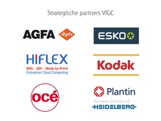 Strategische partners VIGC
 
