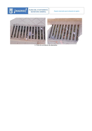 Espacio reservado para la etiqueta de registro




3. Fotos de sumideros de atascados.
 