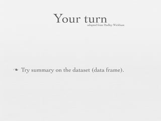 summary
  summary(object, ...)
 