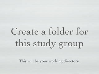 Supported
n   .RData (native): load()
n   .csv & text ﬁles: read.csv(), etc
n   .xls/.xlsx: library(gdata) or library(xlsx)
n   .sas7bdat: read.sas7bdat() via library(sas7bdat)
n   .dta: read.dta via library(foreign)
n   and more...
       http://cran.r-project.org/doc/manuals/R-data.html
 
