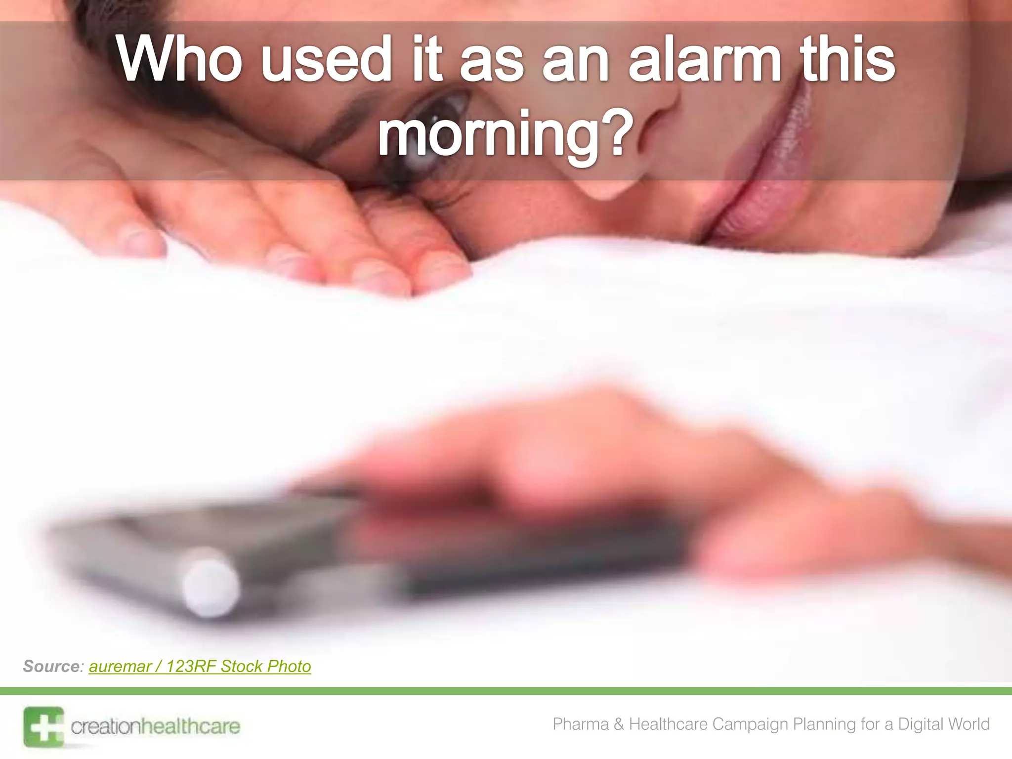 Source: auremar / 123RF Stock Photo


                                      Pharma & Healthcare Campaign Planning for a Digital World
 