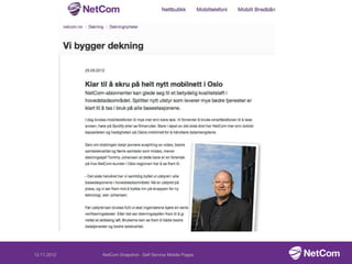 12.11.2012   NetCom Snapshot - Self Service Mobile Pages
 
