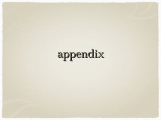 appendix
 