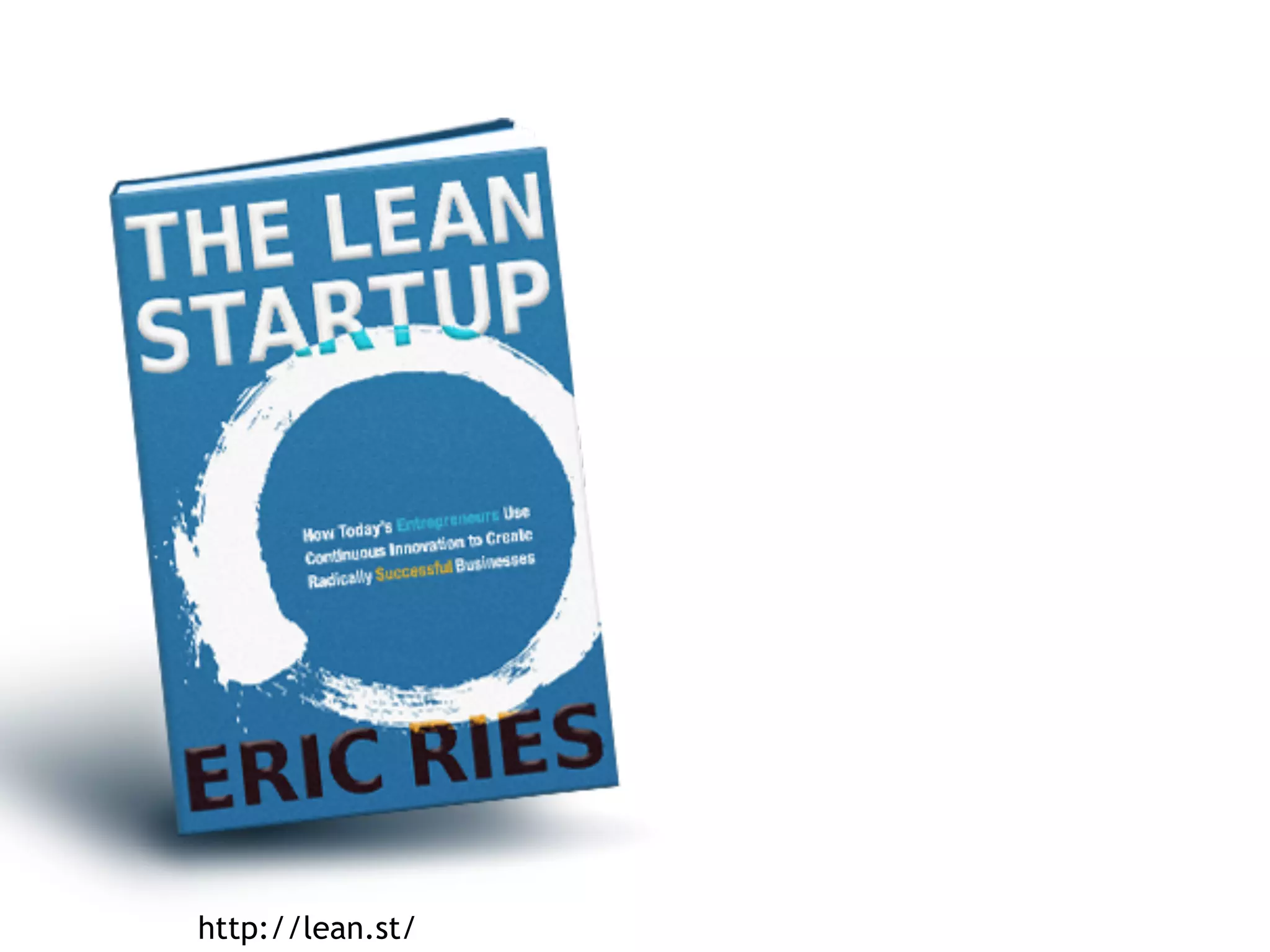 リーンスタートアップさわり




                           http://lean.st/
Copyright (C) CLASSMETHOD All Rights Reserved	
                                                  13
 