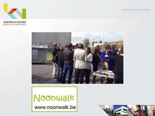 www.noonwalk.be
 