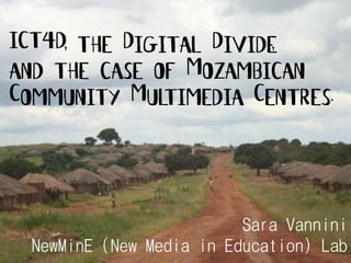 Sara Vannini
NewMinE (New Media in Education) Lab
 