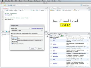 Install and Load
     BSDA
 
