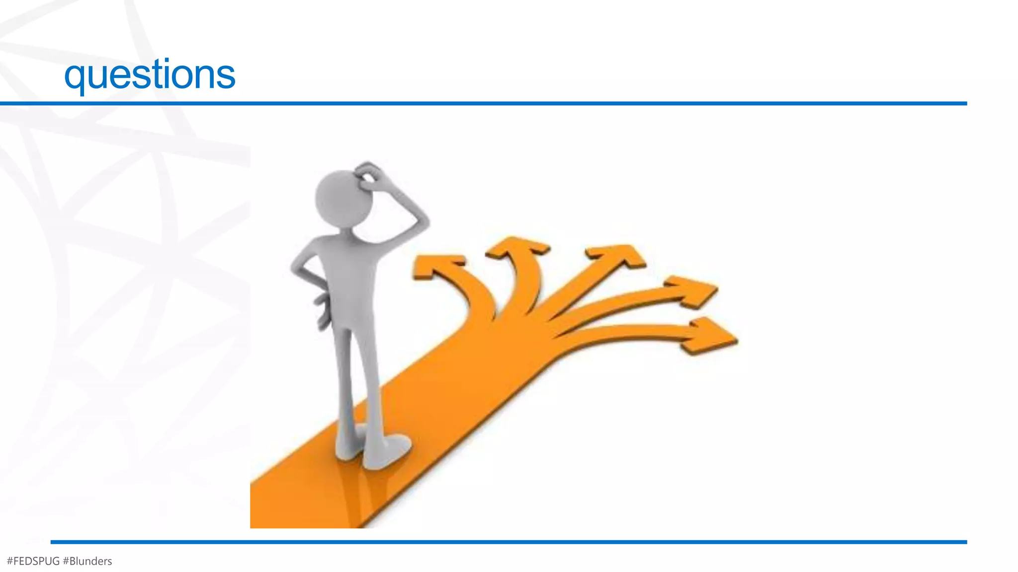 questions




#FEDSPUG #Blunders
 