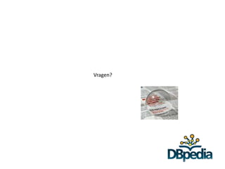Vragen?
 