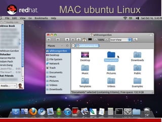 MAC ubuntu Linux
 