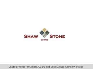 Leading Provider of Granite, Quartz and Solid Surface Kitchen Worktops
 