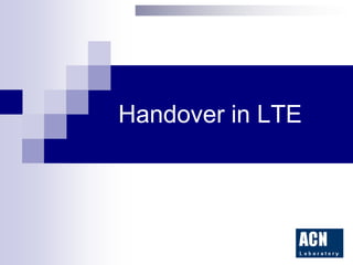 Handover in LTE

 